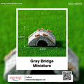 my store MINIATURE Gray Bridge